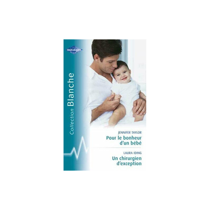 Pour le bonheur d'un bébé