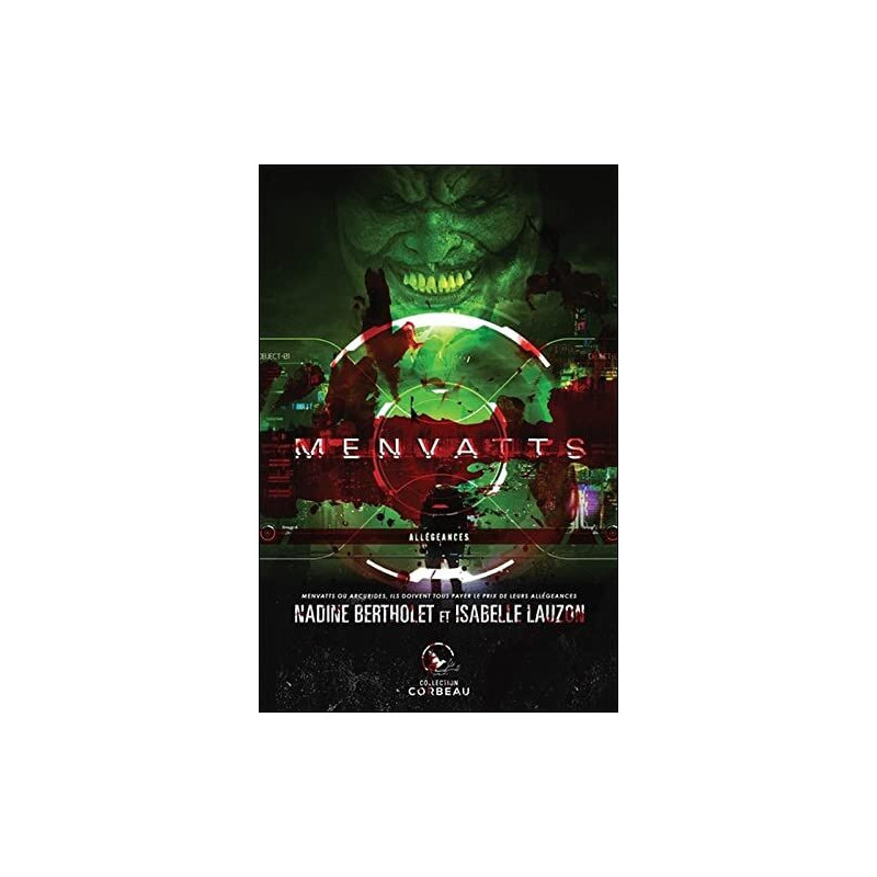 Menvatts - Allégeances