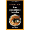 Les Paupières lourdes