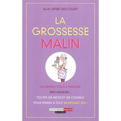 La grossesse malin