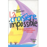 La croisière impossible