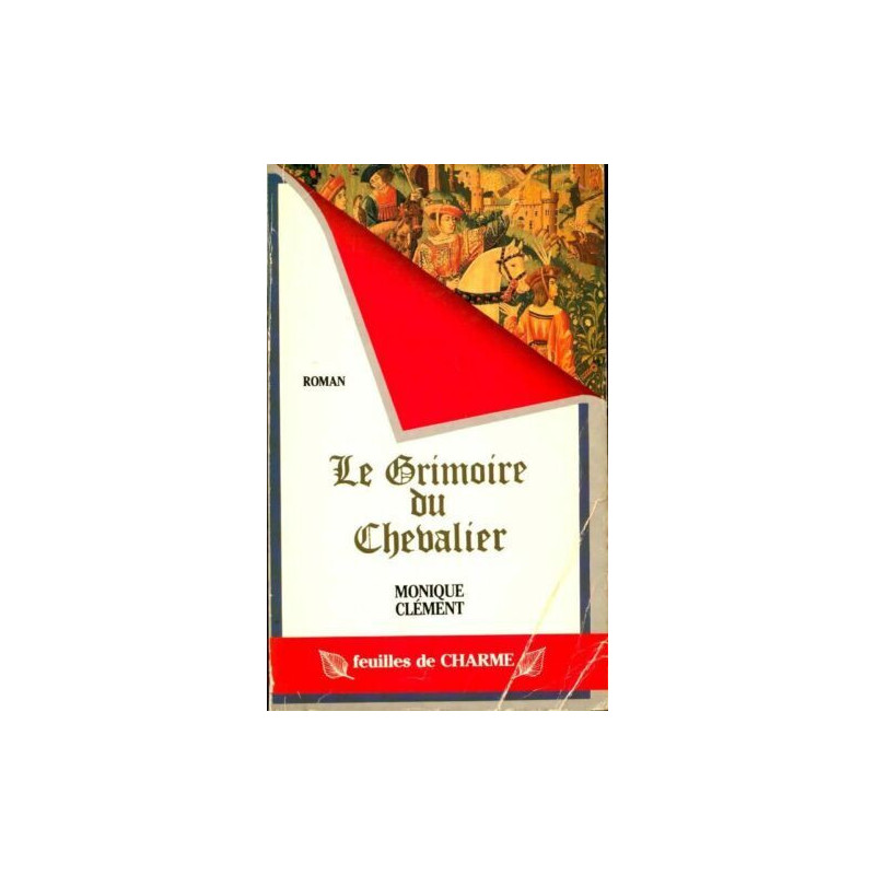 Le grimoire du chevalier