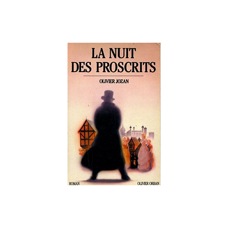 La nuit des proscrits / roman