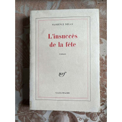 L'insuccès de la fête