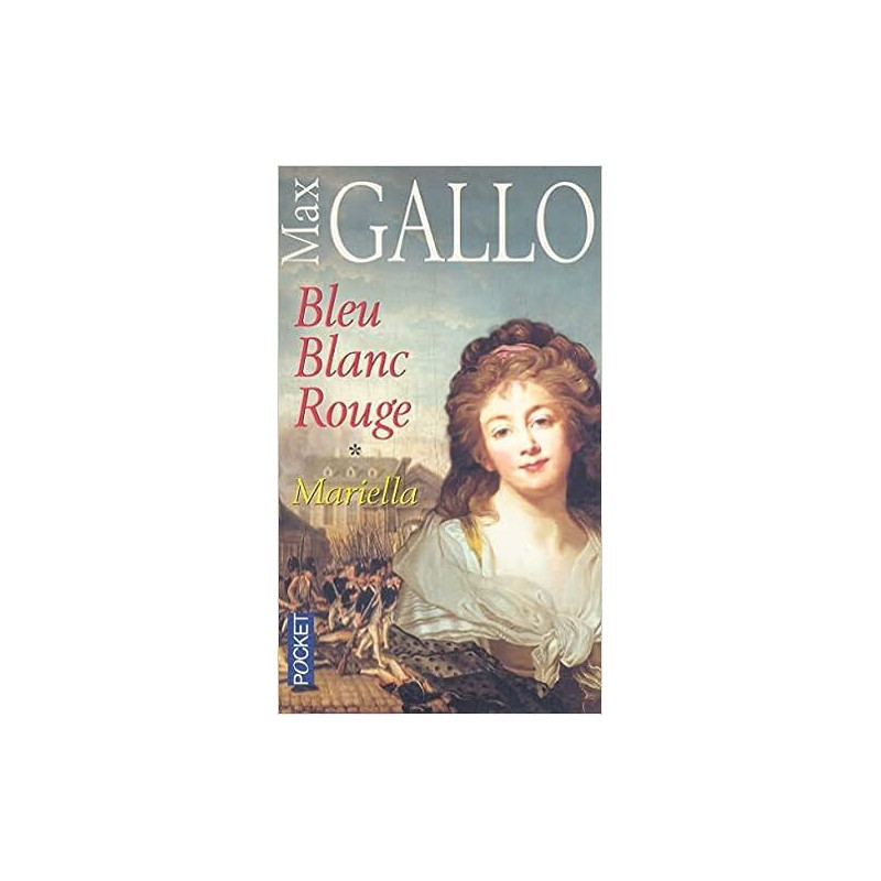 Bleu blanc rouge tome 1 : Mariella