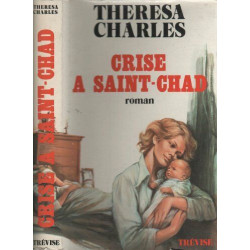 Crise à Saint-Chad