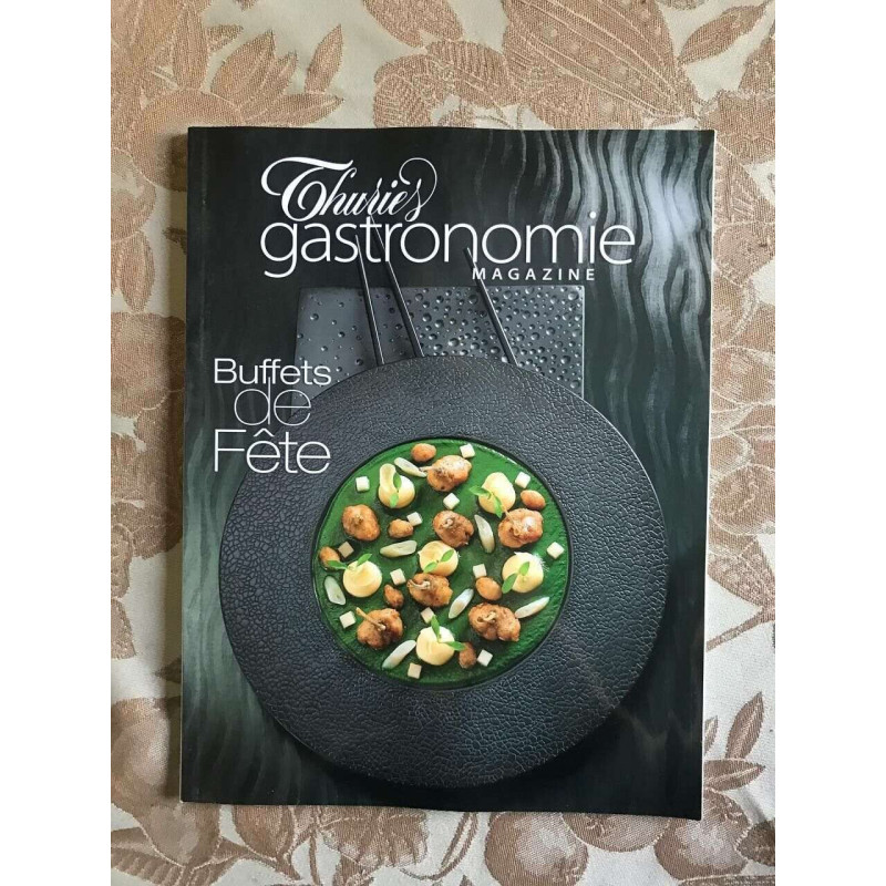 Thuriès gastronomie magazine - n°265