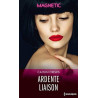 Ardente liaison