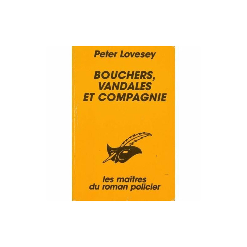 Bouchers vandales et compagnie: [nouvelles