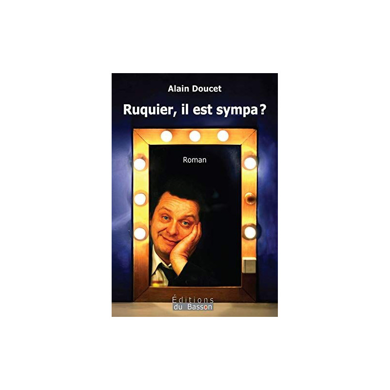 Ruquier il est sympa