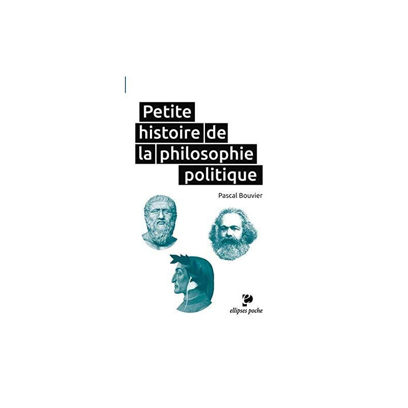 Petite histoire de la philosophie politique