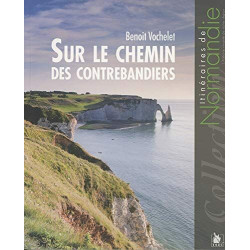 Sur le chemin des contrebandiers