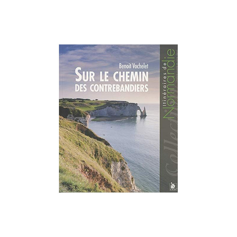 Sur le chemin des contrebandiers