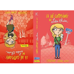 L'univers compliqué de Léa Olivier T01: Léa olivier tome 1 + Maude