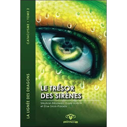 Le trésor des sirènes Tome 2 - La lignée des dragons - Cataclysme