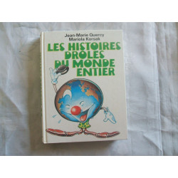 LES HISTOIRES DROLES DU MONDE ENTIER