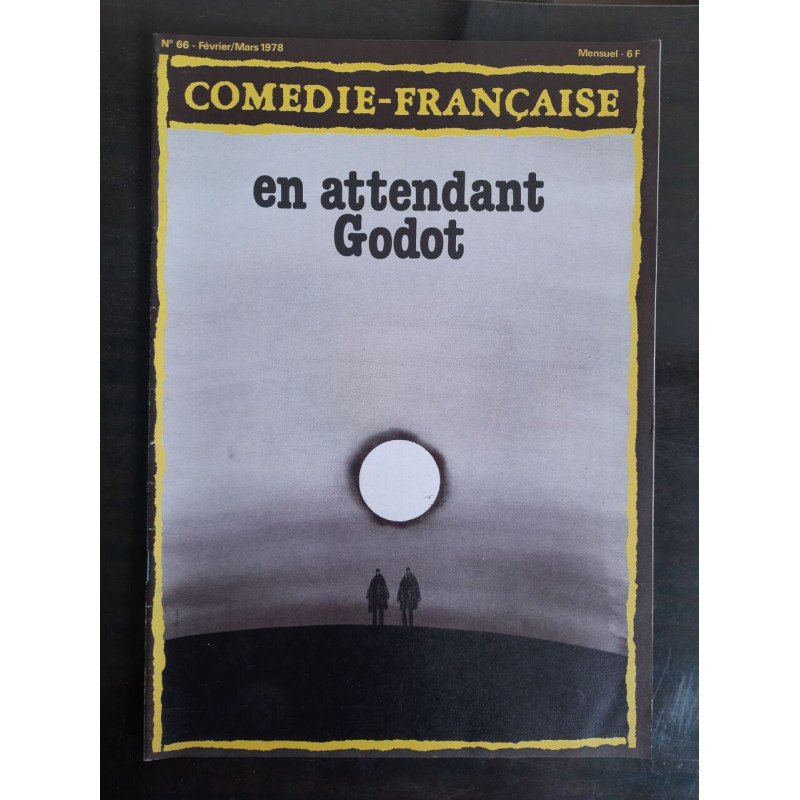 Comedie-Française - Nº 66 : En Attendant Godot / Février-Mars 1978