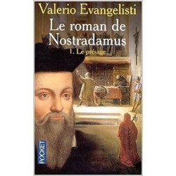 Le roman de Nostradamus - Le présage 1