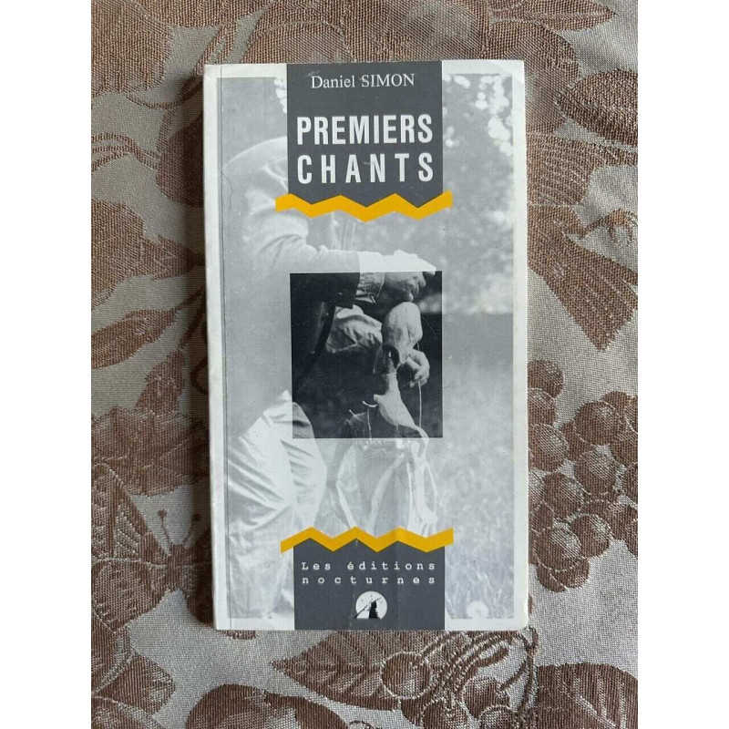 Premiers chants - Poésies