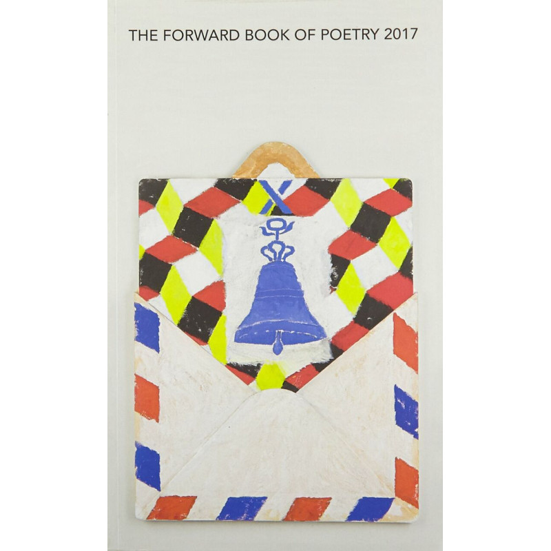 The Forward Book of Poetry 2017
