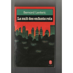 La Nuit Des Enfants Rois