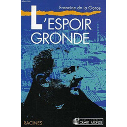 Tome1-L'espoir gronde(1956-1962)