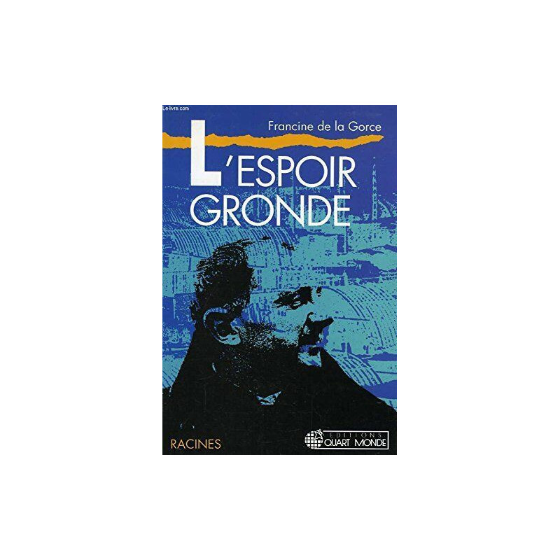 Tome1-L'espoir gronde(1956-1962)