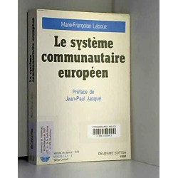 Le systeme communautaire europeen