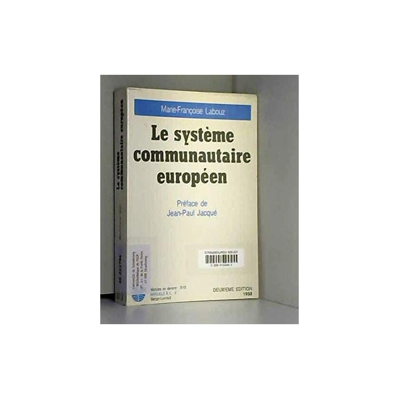 Le systeme communautaire europeen