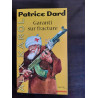 Alix Karol : Garanti sur fracture