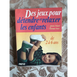 Des jeux pour détendre et relaxer les enfants