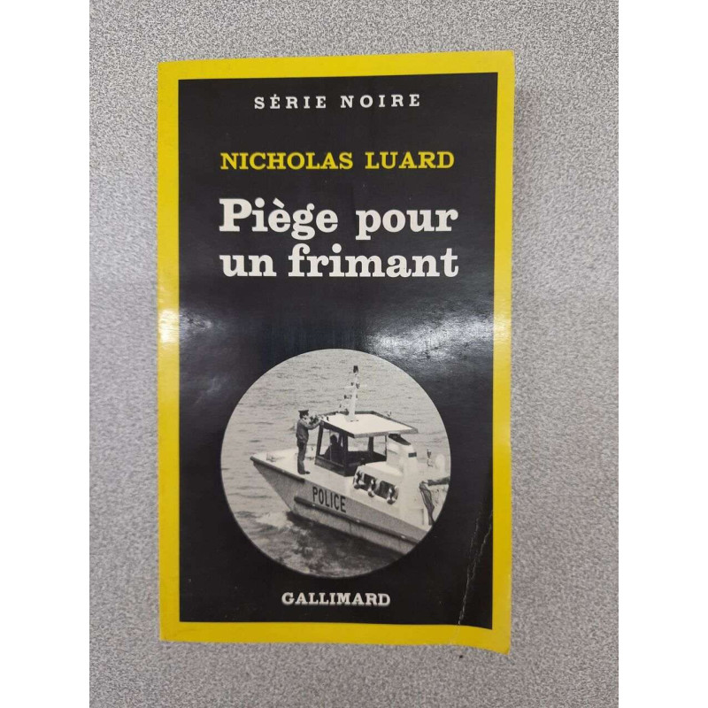 Piège pour un frimant - 1980
