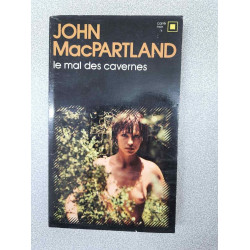 Le Mal des cavernes