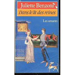 DANS LE LIT DES REINES