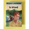 Le tetard