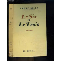 Le six et Le trois