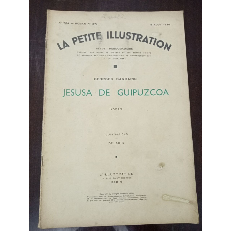 La petite Illustration N° 784. Jesusa de Guipuzcoa 1