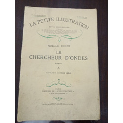 La petite Illustration N° 549. Le chercheur d'ondes II