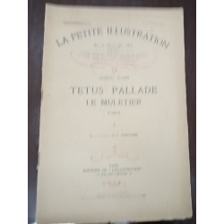 La petite Illustration N° 415. Tetus Pallade le muletier