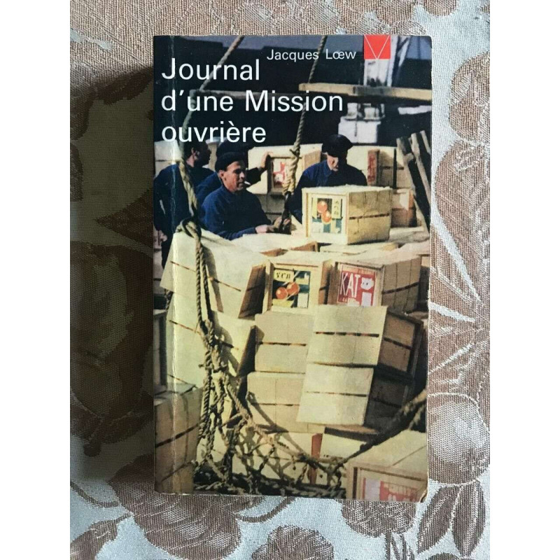 Journal d'une Mission ouvrière 1941-1959