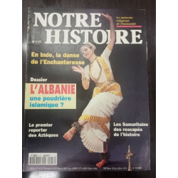 Notre histoire N° 117 - Dossier Albanie