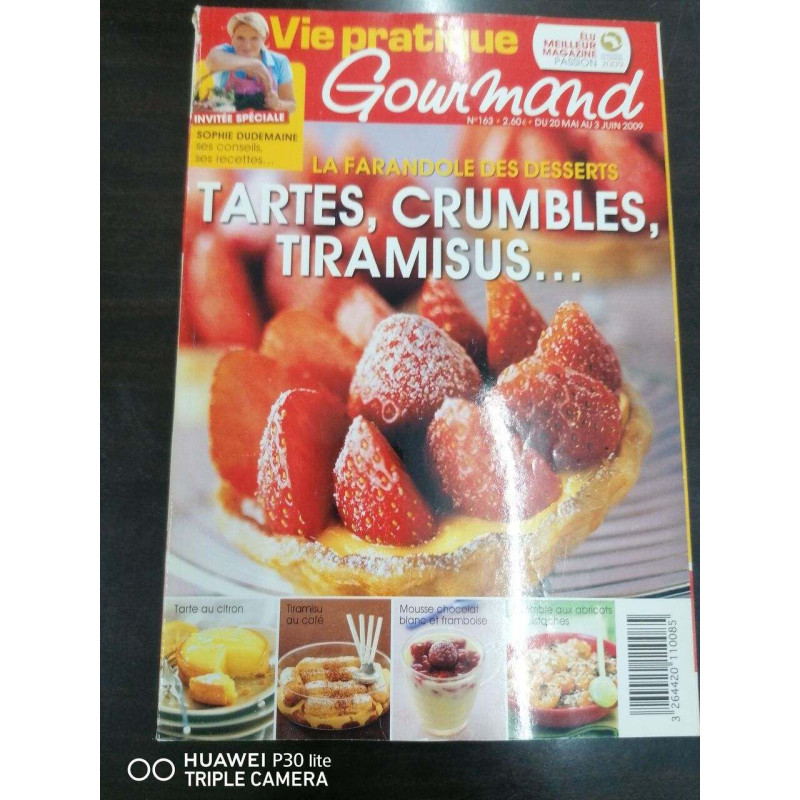 Vie Pratique Gourmand Nº163 / Mai-Juin 2009