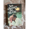 Les choses de la vie