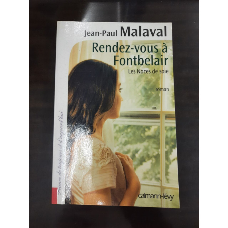 Rendez-vous à Fontbelair Les Noces de soie