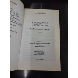 Rendez-vous à Fontbelair Les Noces de soie