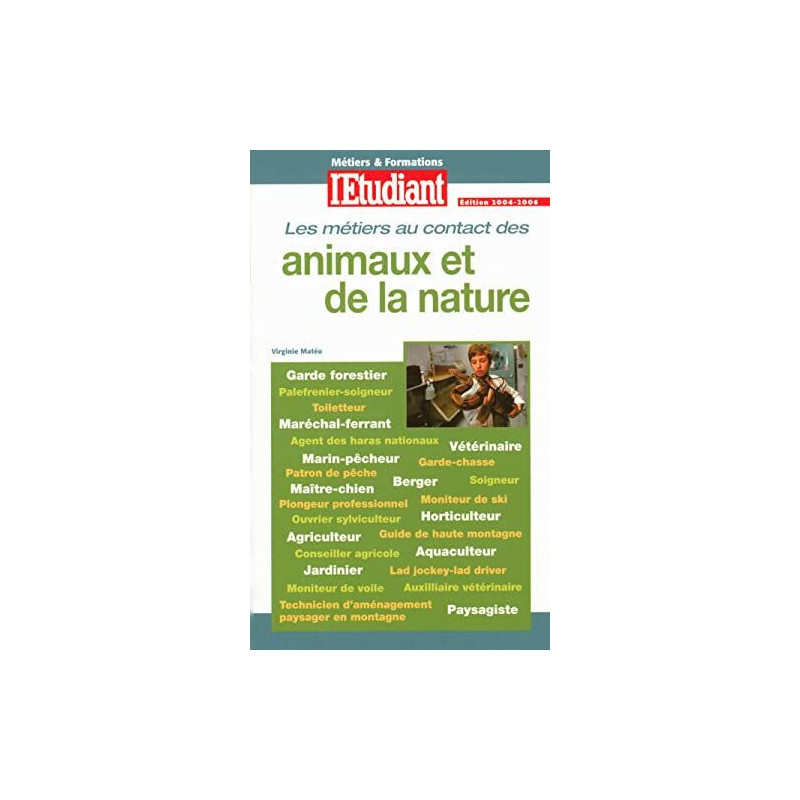 Métiers et formations au contacts des animaux et de la nature