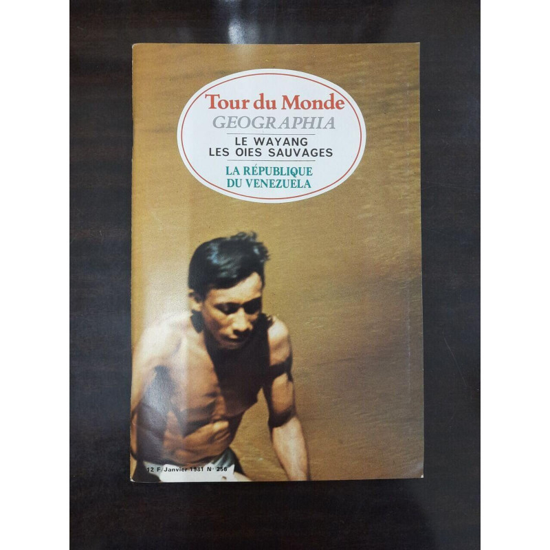 Tour Du Monde Géographia Nº256 / Janvier 1981