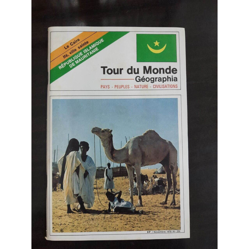 Tour Du Monde Géographia Nº230 / Novembre 1978