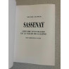 Sassenay : Histoire d'un Village de la Vallée de la Saone - Des...