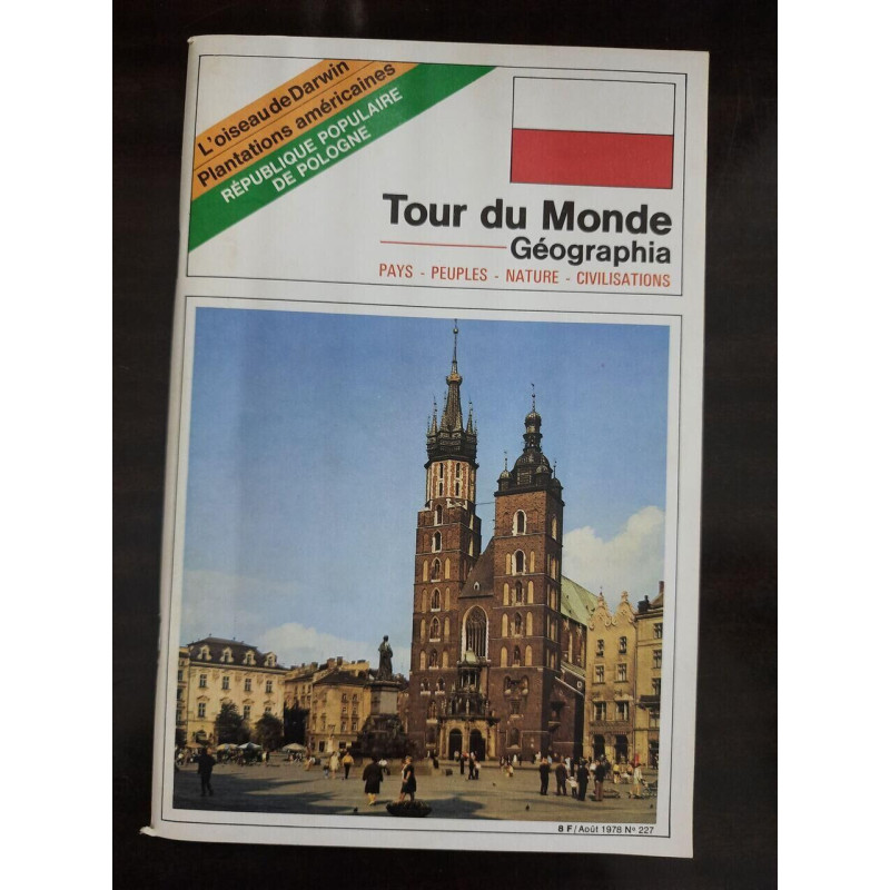 Tour Du Monde Géographia Nº227 / Aout 1978